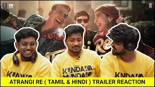 Atrangi Re ~ Galata Kalyanam Trailer Reaction | Dhanush | Akshay Kumar | Sara Ali Khan | AR Rahman