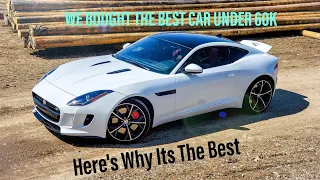 The 2015 Jaguar F-type R Is The Best Car For Under 60 Grand