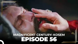 Magnificent Century: Kosem Episode 56 (English Subtitle)