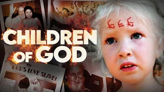 The Children of God: “Do it Cuz Daddy Says So”