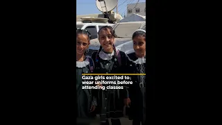 Gaza girls excited to wear uniforms before attending classes | AJ #shorts