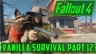 The Assault of Fort Hagan & Fort Strong - Fallout 4 - Vanilla Survival - Part 12