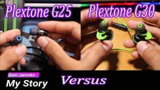 Earphone Plextone G25 vs Plextone G30 Bagus Mana??