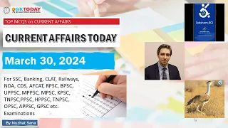 30 March 2024 Current Affairs by GK Today | GKTODAY Current Affairs - 2024