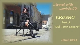 Crossdressing trip to Krosno -  part 2