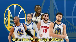 Golden State Warriors Updated Roster 2023