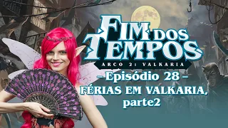 Tormenta20 - Fim dos Tempos - Arco 2, Episódio 28