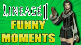 Lineage 2 Funny Moments ( L2 Classic )