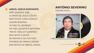 António Severino – Grandes Êxitos (Full album)