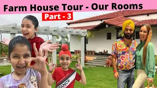 Farm House Tour - Our Rooms | Part - 3 | Ramneek Singh 1313 | RS 1313 VLOGS