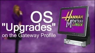 OS "Upgrades" on the Gateway Profile