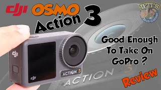 DJI OSMO Action 3 - The Best Action Camera Yet? : In-Depth Review & Sample Clips!