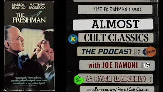 Almost Cult Classics: The Podcast - Episode 29 - The Freshman (1990)