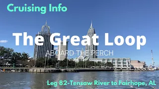 Great Loop Cruising Info: Leg 82-Tensaw River to Fairhope, AL