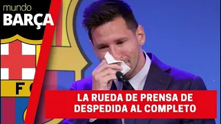 La rueda de prensa de despedida del Barça de Leo Messi al completo