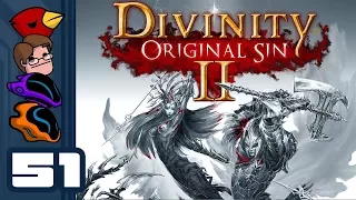 Let's Play Divinity: Original Sin 2 [Multiplayer] - Part 51 - Vengeance!