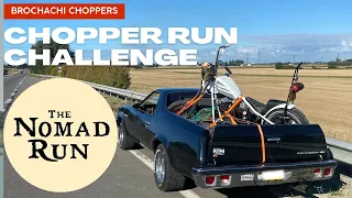 Brochachi Choppers - The Nomad Run 2022