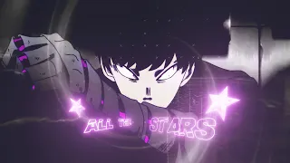 『ALL THE STARS』 Flow Edit  | 4K!