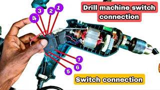 drill switch cnnection full detals  13mm drill machine switch fitting // switch connection