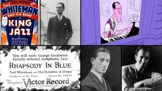 Gershwin: "Rhapsody in Blue" by Paul Whiteman and his Concert Orchestra, George Gershwin Piano 1927