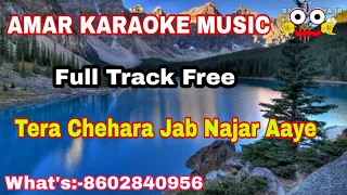 Tera Chehra Jab Nazar Aaye | Karaoke Track With Lyrics | By Karaoke Store