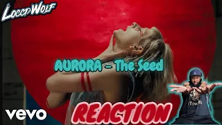 FIRST TIME REACTION to AURORA - The Seed | IT'S A BANGER!!