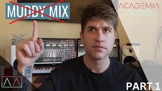 How To Get The Perfect Mix For Any Song Start To Finish (Part 1)