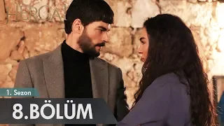 Hercai 8. Bölüm