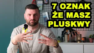 SPRAWDŹ CZY MASZ PLUSKWY W DOMU. jak pozbyć się pluskiew - pluskwa domowa -sposób na pluskwy