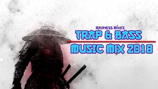 Samurai | Trap and Bass Mix 2018 | Best Trap & Bass Music ❌ by Madness Music ❌