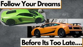 Are You A Supercar Dreamer? JUST BUY IT ALREADY! You Deserve THE Lamborghini, Ferrari or McLaren