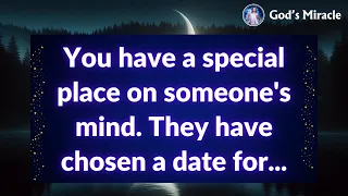 💌 You have a special place on someone's mind. They have chosen a date for...