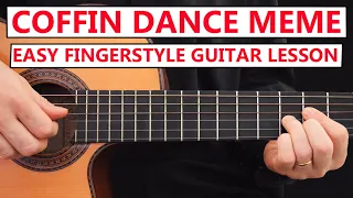 Coffin Dance MEME - Astronomia | Fingerstyle Guitar Lesson (Step by Step Tutorial) + TABS