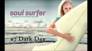 Soul Surfer OST #7 Dark Day.wmv