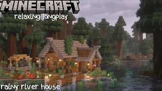 Rainy River House - Minecraft Relaxing longplay (No Commentary)