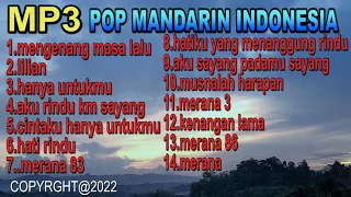 Lagu  Mandarin Versi Indonesia - mp3 audio jernih