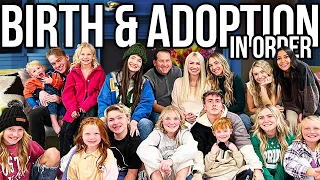 16 KiDS!! *BiRTH and ADOPTiON stories in ORDER*