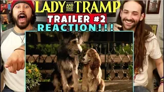 Lady And The Tramp | TRAILER #2 - REACTION!!!