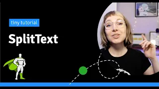 Tiny SplitText tutorial