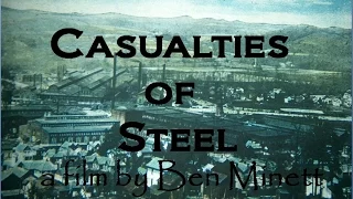 Casualties of Steel (Redux)