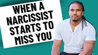 The mind of a narcissist when they start to miss you