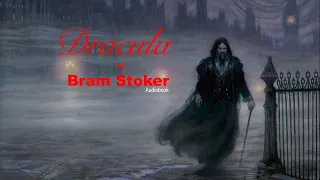 Dracula by Bram Stoker COMPLETE Audiobook - Chapter 15