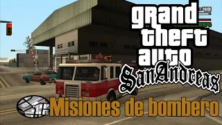 GTA: San Andreas: Misiones de Bombero (Misiones secundarias)