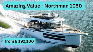 Boat Tour - Northman 1050 -  £192,100 - Amazing Space & Amazing Value