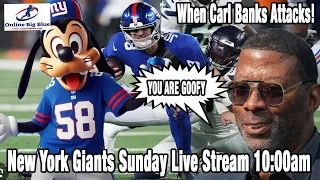 New York Giants Sunday Live Stream 10am (EST) Daniel Jones, Carl Banks & the Giants Goofy Brigade