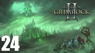 Legend of Grimrock 2 - Хроники Ксина [T.1] - 24 серия - Башня Высокой Магии