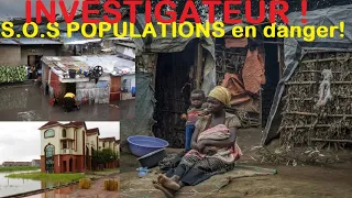 INVESTIGATEUR !: S.O.S  POPULATIONS EN DANGER ! L'ETAT DÉMISSIONNAIRE  MAWA !