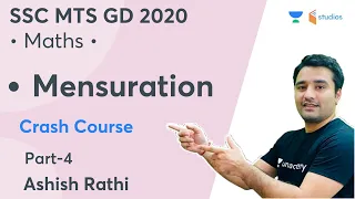 SSC MTS GD 2020 | Crash Course | Mensuration (Part-4) | Maths by Ashish Rathi