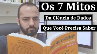 Os 7 Mitos da Ciência de Dados que Você Precisa Saber!