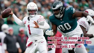 Kyler Murray Week 17 Every Drop-back, Pass and Run Arizona Cardinals at Philadelphia Eagles NFL 2023